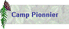 Camp Pionnier